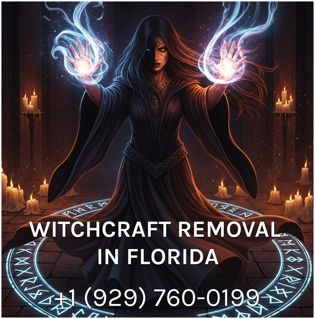 Witchcraft Removal in Florida