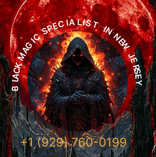 Black Magic Specialist in New Jersey