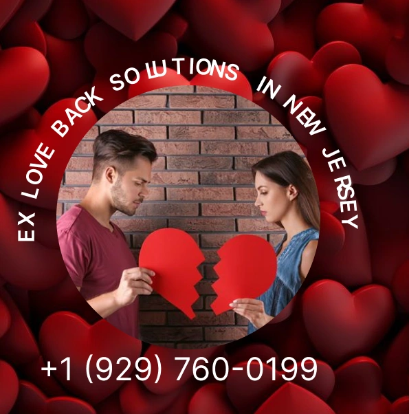 Ex Love Back Solutions In New Jersey