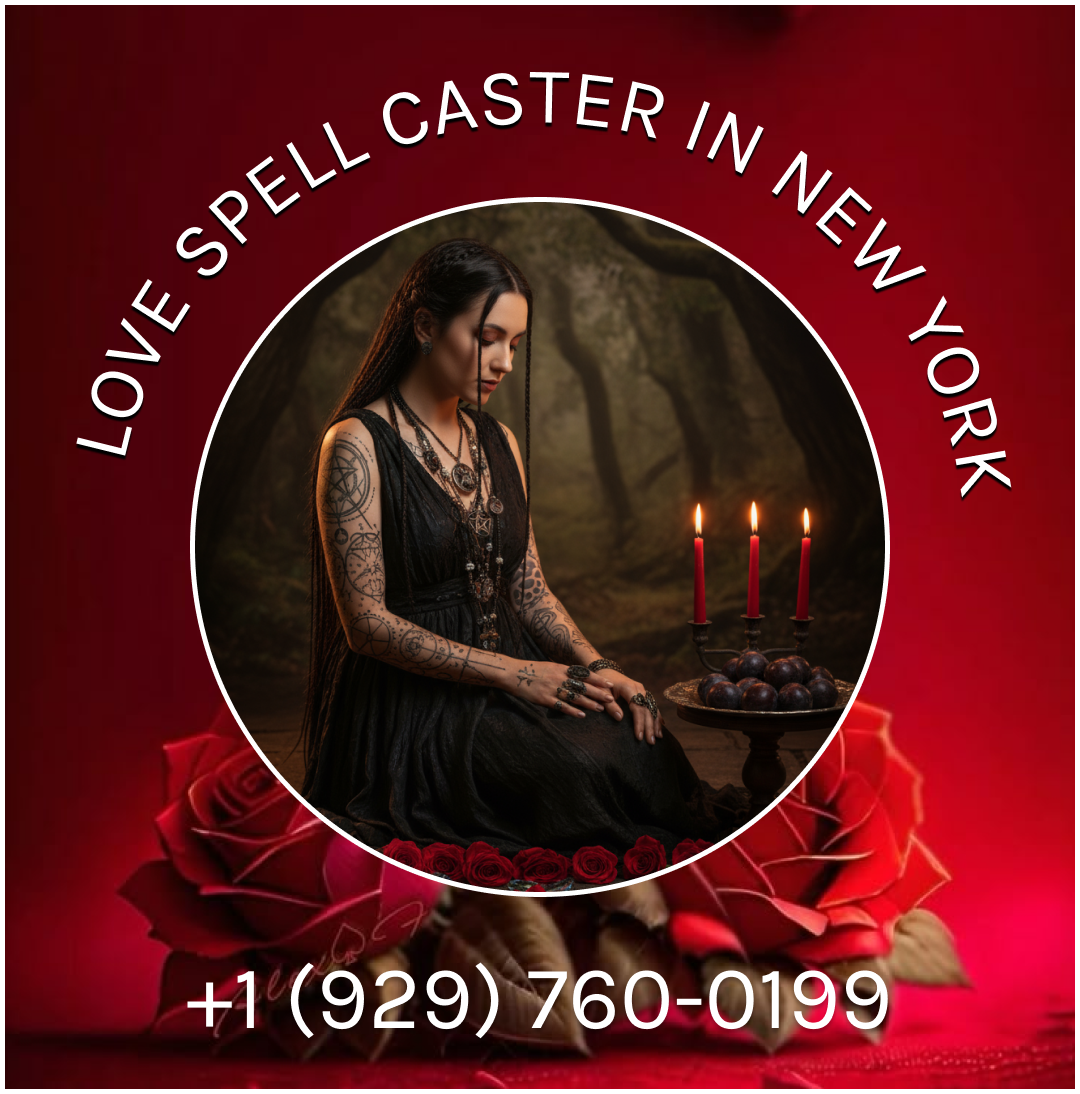 Love Spell Caster in New York